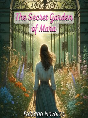 cover image of The Secret Garden of Mara